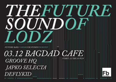 The Future Sound of Lodź