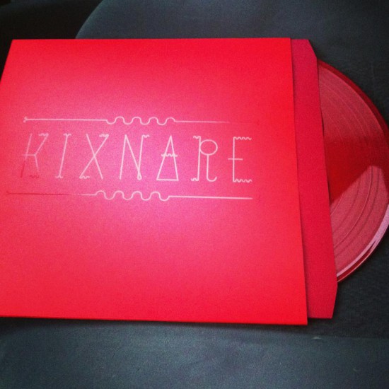 Kixnare - Red LP