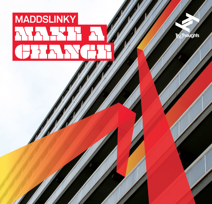 Maddslinky – Make A Change