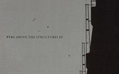 ptr1 – Above the Structures EP