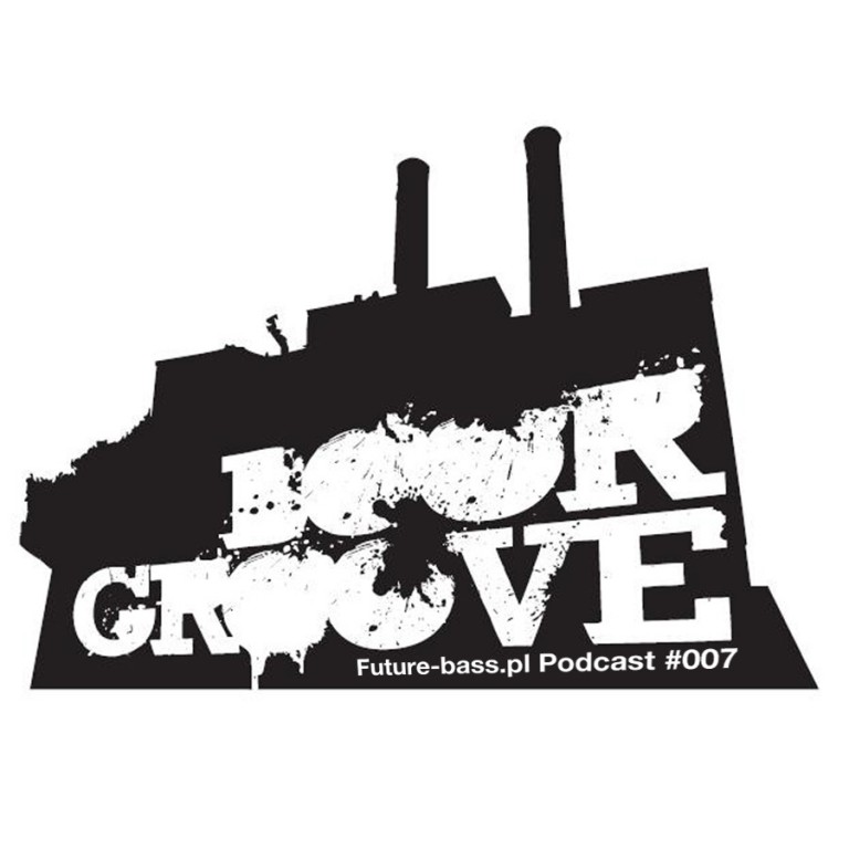 Boorgroove – Podcast #007