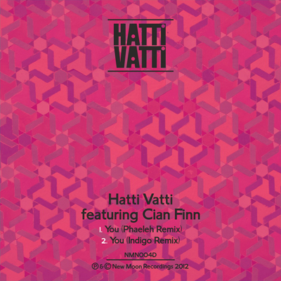 Hatti Vatti - You (Phealeh & Indygo Remix)